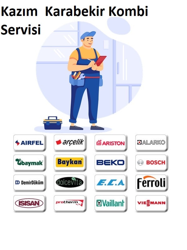 Kazım  Karabekir Mahallesi kombi servisi